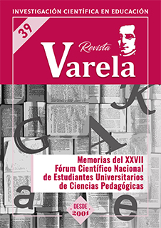 					Ver Vol. 14 Núm. 39 (2014): MEMORIAS DEL XXVII FÓRUM CIENTÍFICO NACIONAL DE ESTUDIANTES UNIVERSITARIOS DE CIENCIAS PEDAGÓGICAS
				