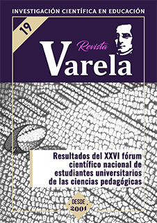 					Ver Vol. 8 Núm. 19 (2008): RESULTADOS DEL XXVI FÓRUM CIENTÍFICO NACIONAL DE ESTUDIANTES UNIVERSITARIOS DE LAS CIENCIAS PEDAGÓGICAS
				